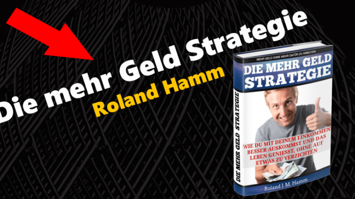 die mehr Geld Strategie